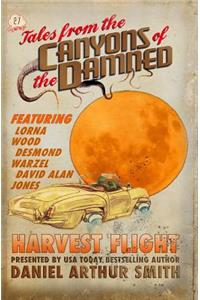 Tales from the Canyons of the Damned