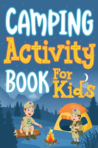 Camping Activity Book for Kids