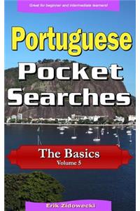 Portuguese Pocket Searches - The Basics - Volume 5