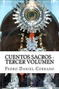 Cuentos Sacros - Tercer Volumen