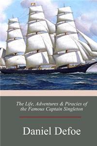 Life, Adventures & Piracies of the Famous Captain Singleton