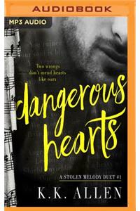 Dangerous Hearts