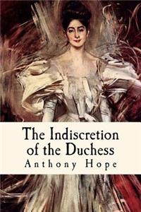 The Indiscretion of the Duchess