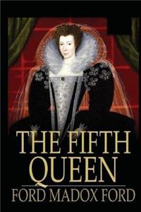 The Fifth Queen