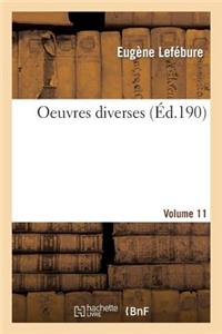 Oeuvres Diverses. Vol. 1