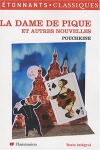 La dame de pique et autres nouvelles
