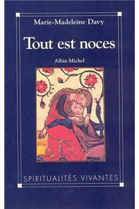 Tout Est Noces