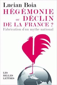 Hegemonie Ou Declin de la France ?