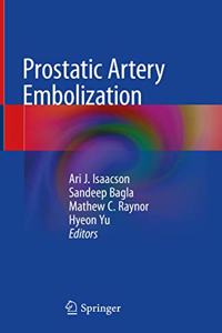 Prostatic Artery Embolization