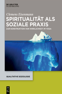 Spiritualität ALS Soziale PRAXIS