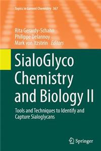 Sialoglyco Chemistry and Biology II