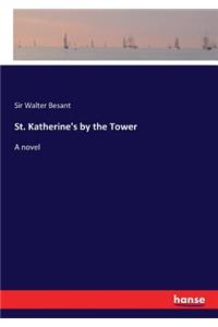 St. Katherine's by the Tower
