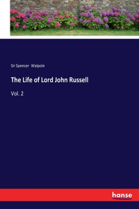 Life of Lord John Russell