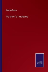 Orator`s Touchstone
