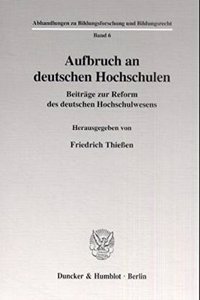 Aufbruch an Deutschen Hochschulen