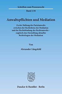 Anwaltspflichten Und Mediation