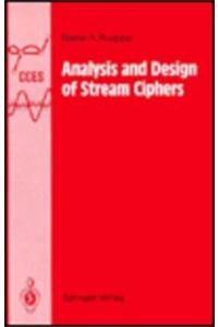 Analysis and Design of Stream Ciphers