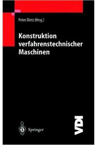 Konstruktion Verfahrenstechnischer Maschinen