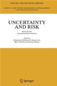 Uncertainty and Risk
