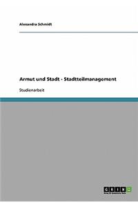 Armut und Stadt - Stadtteilmanagement