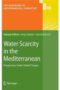 Water Scarcity in the Mediterranean
