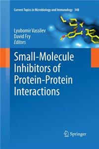 Small-Molecule Inhibitors of Protein-Protein Interactions