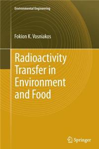 Radioactivity Transfer in Environment and Food