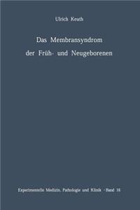 Membransyndrom Der Früh- Und Neugeborenen