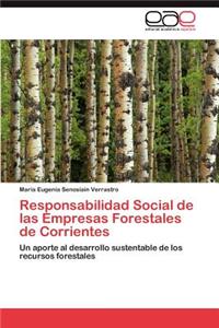 Responsabilidad Social de Las Empresas Forestales de Corrientes