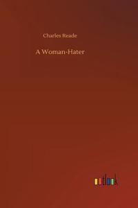 A Woman-Hater
