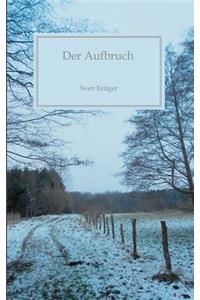 Aufbruch