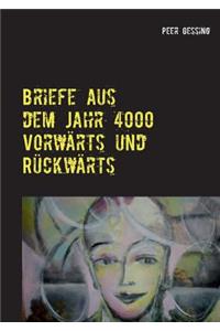 Briefe aus dem Jahr 4000