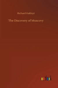 Discovery of Muscovy