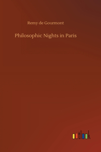 Philosophic Nights in Paris