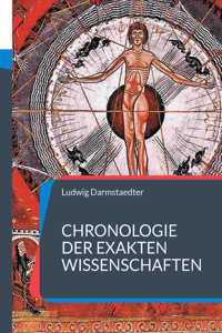 Chronologie der exakten Wissenschaften