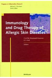 Immunology and Drug Therapy of Allergic Skin Diseases