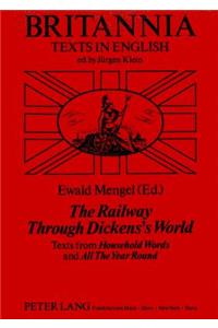 Railway Through Dickens' World