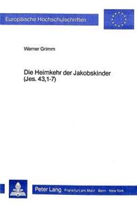 Die Heimkehr Der Jakobskinder (Jes. 43,1-7)