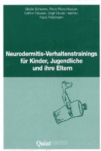 Neurodermitis-Verhaltenstrainings fur Kinder, Jugendliche und ihre Eltern