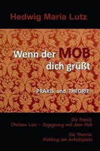 Wenn Der Mob Dich Grusst