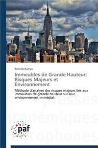 Immeubles de Grande Hauteur: Risques Majeurs Et Environnement
