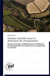 Analyse Spatiale Pour La Détection de Changement