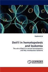 Dot1l in Hematopoiesis and Leukemia