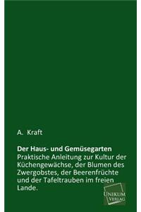Der Haus- Und Gemusegarten