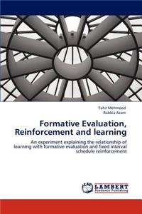 Formative Evaluation, Reinforcement and learning