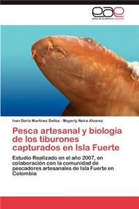 Pesca artesanal y biología de los tiburones capturados en Isla Fuerte