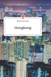 Hongkong. Life is a Story - story.one