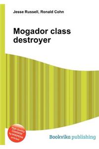 Mogador Class Destroyer