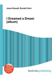 I Dreamed a Dream (Album)