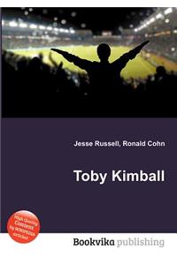 Toby Kimball